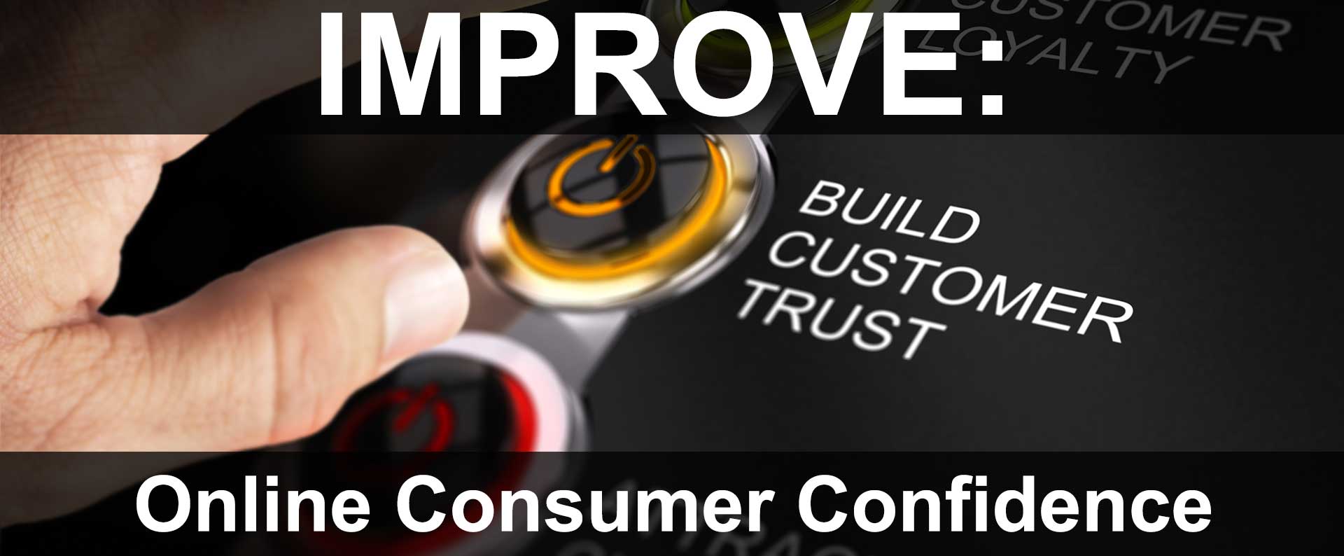 Improving Online Consumer Confidence